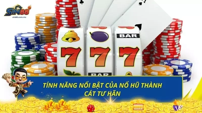 Khám phá những tính năng nổi bật của slot game hấp dẫn