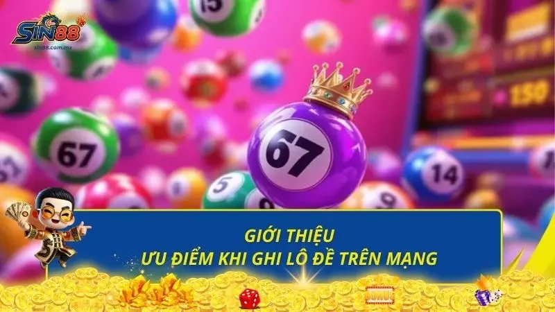 Những ưu điểm cực lớn luôn là lựa chọn của người chơi